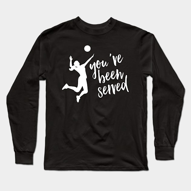 You’ve Been Served! Long Sleeve T-Shirt by MessageOnApparel